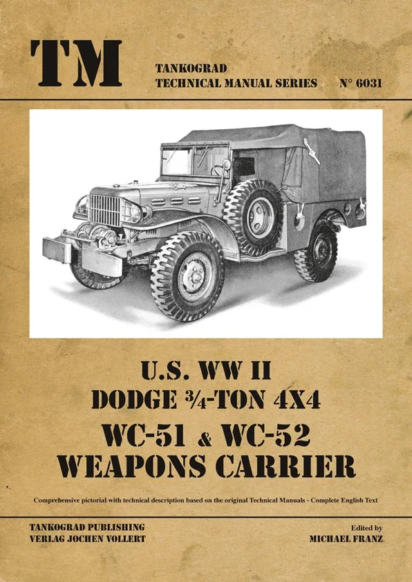 【doge】WCP作品2点 U.S. WW II Dodge WC51-WC52 Weapons Carrier - Tankograd 6031